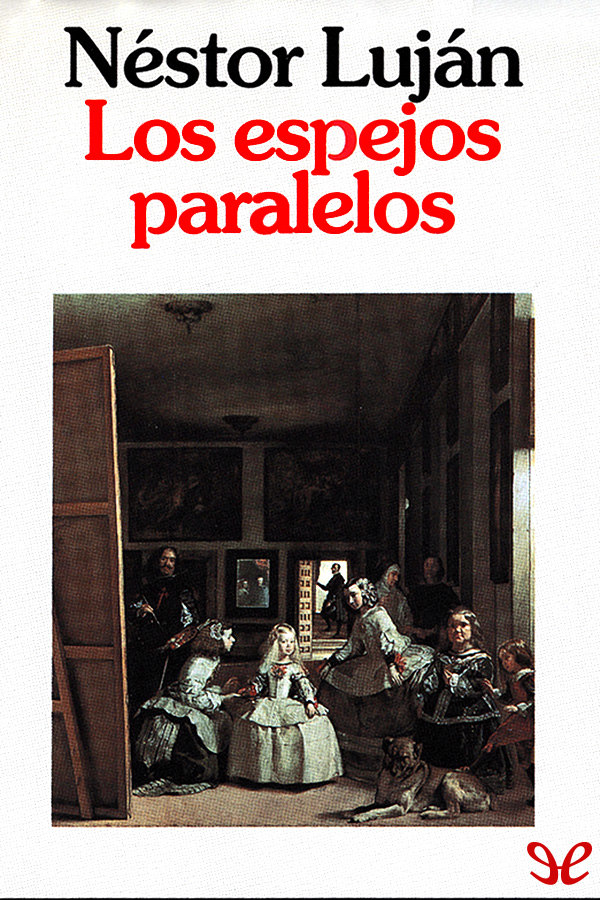 Los espejos paralelos