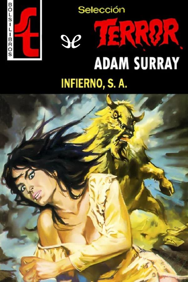 Infierno, S. A.