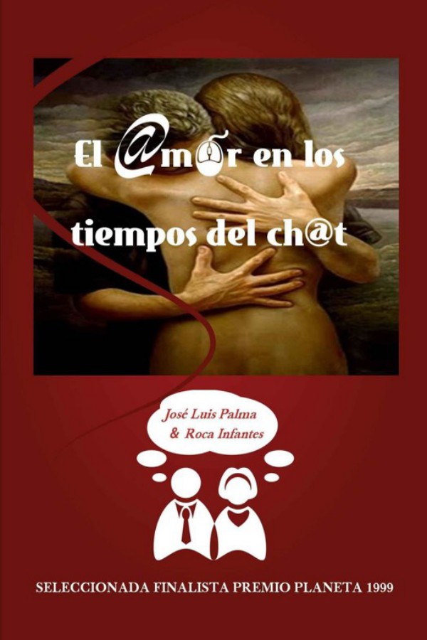El amor en los tiempos del chat
