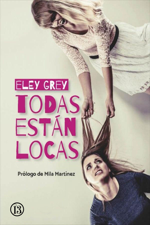 Todas están locas