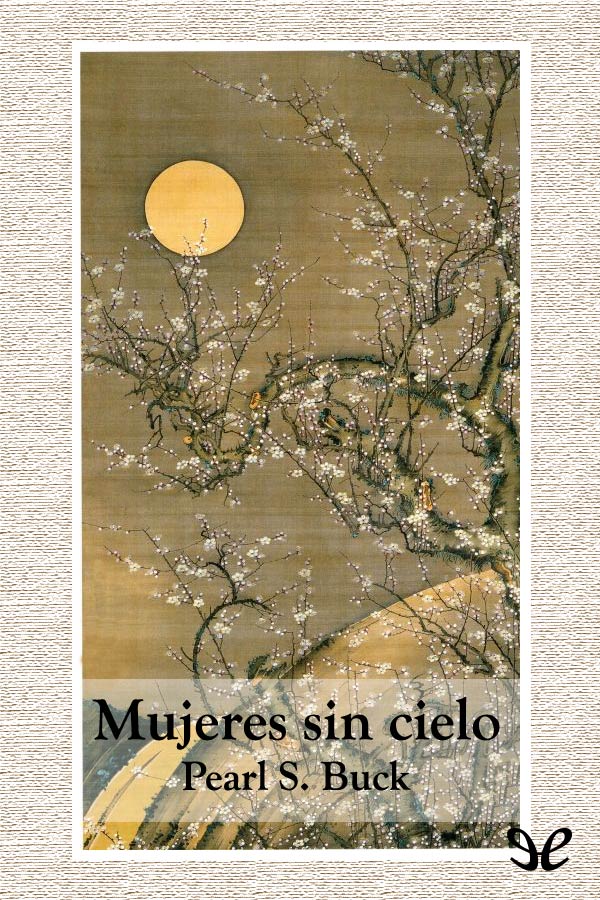 Mujeres sin cielo