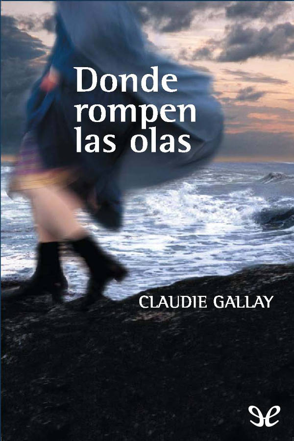Donde rompen las olas