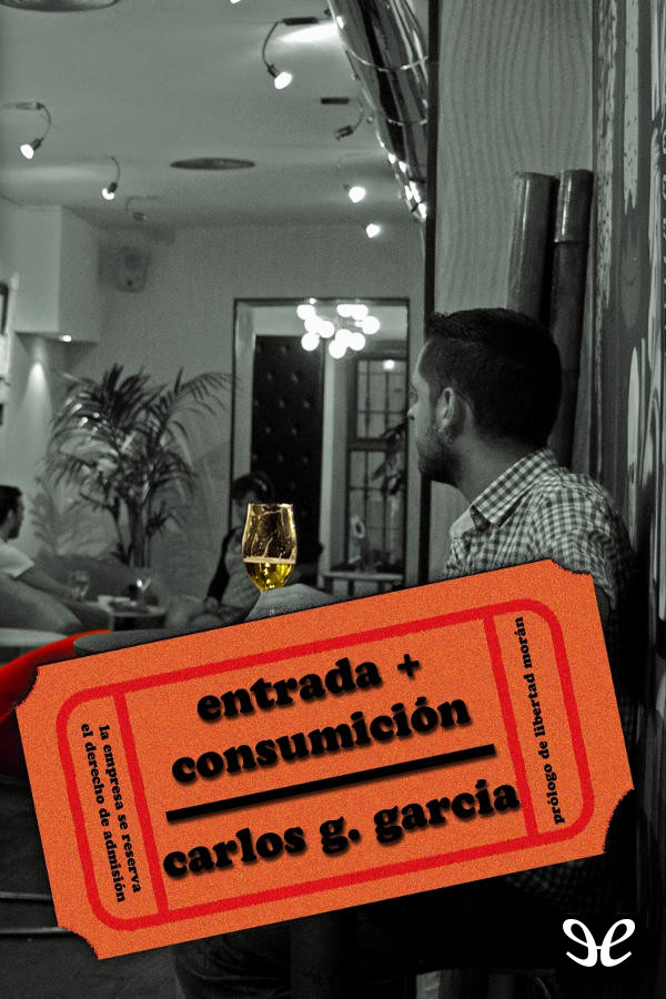Entrada + Consumición