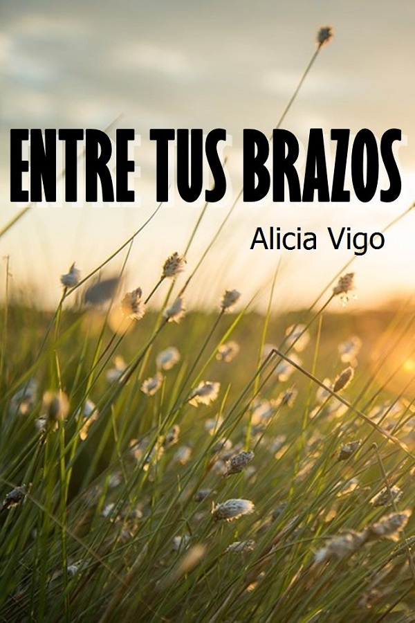Entre tus brazos