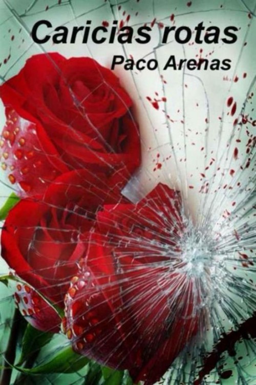 Caricias rotas