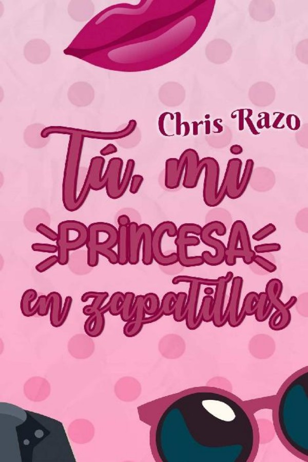 Tú, mi princesa en zapatillas