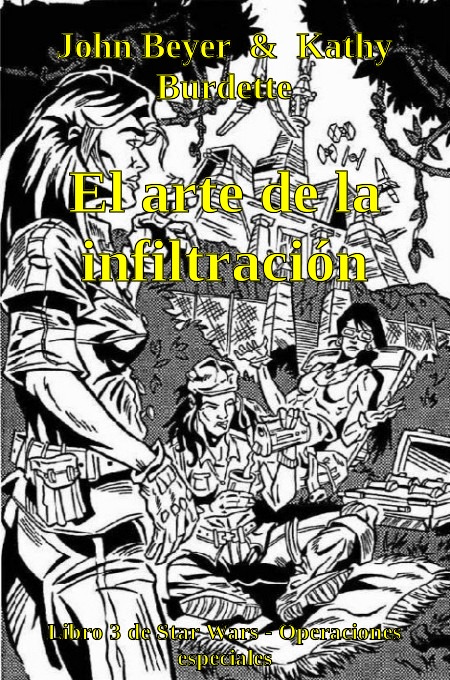 El arte de la infiltración