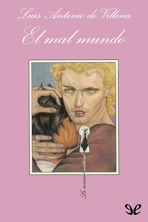El mal mundo