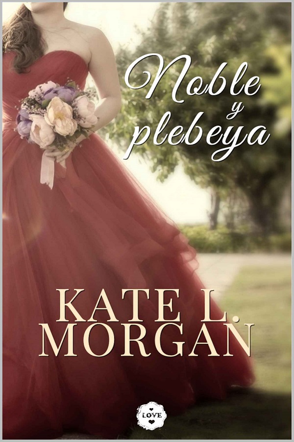 Noble y plebeya