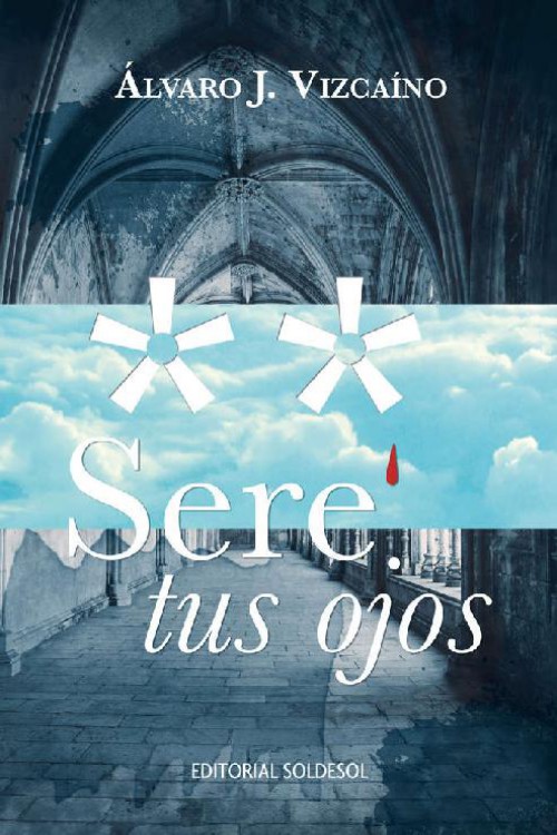 Seré tus ojos