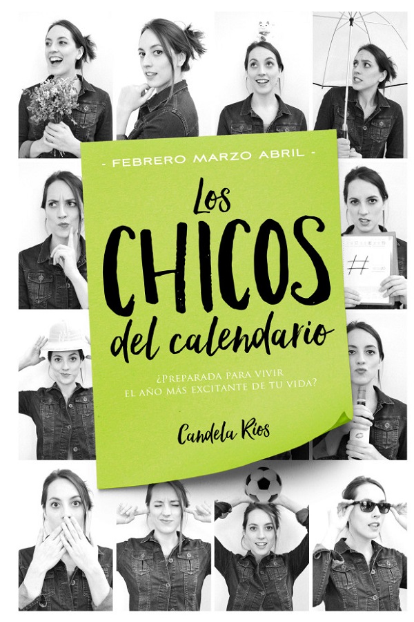 Los chicos del calendario. Febrero, marzo y abril