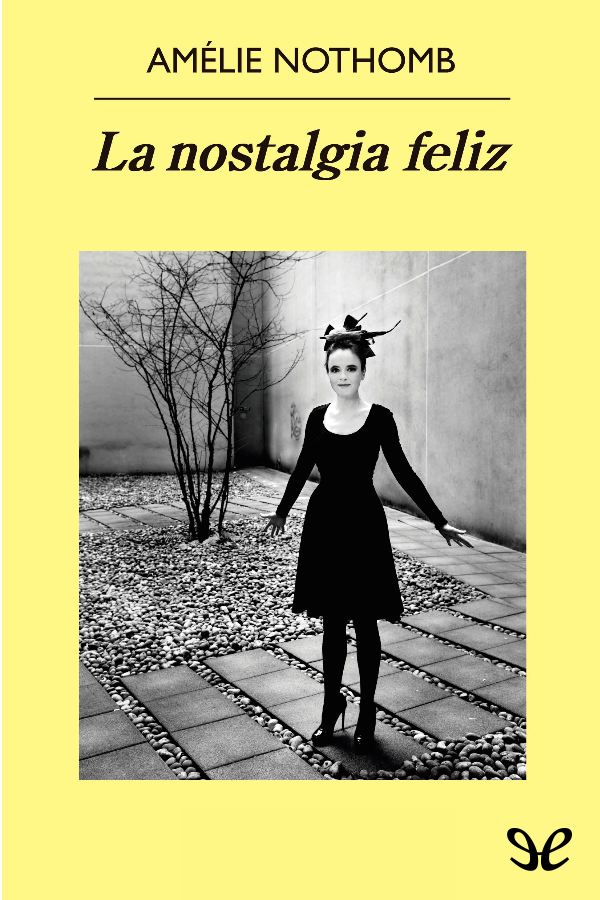 La nostalgia feliz