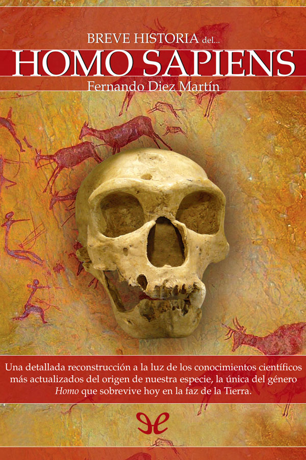 Breve historia del Homo Sapiens