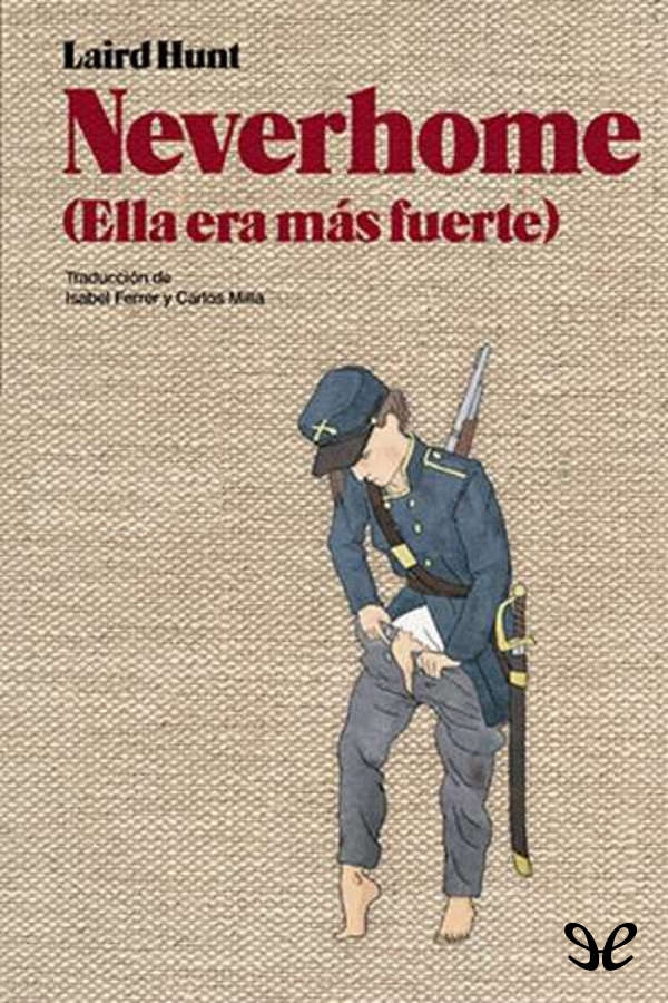 Neverhome (Ella era más fuerte)