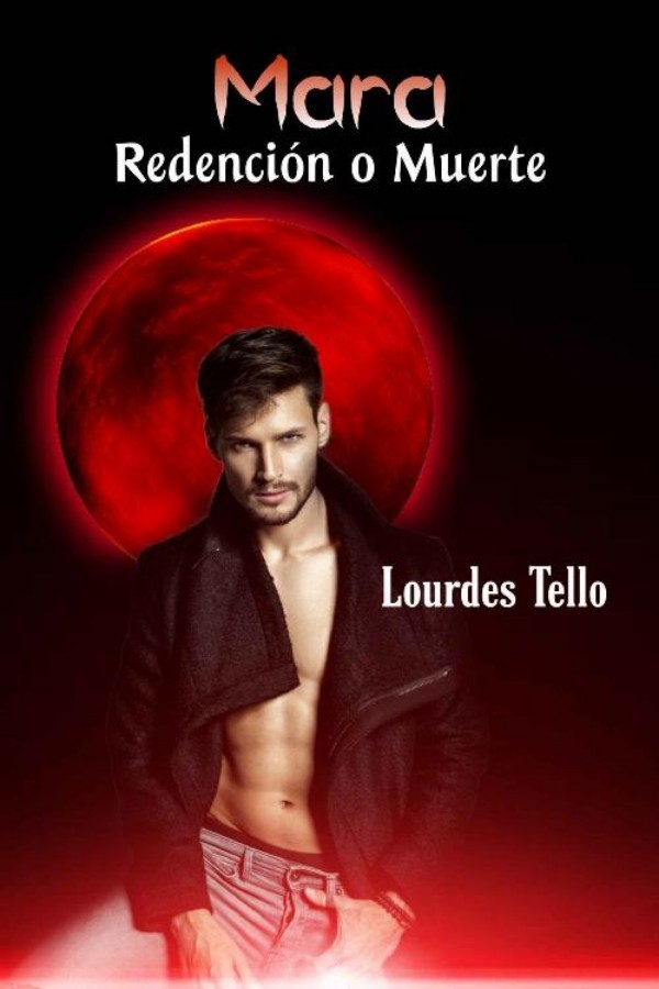Mara, redención o muerte