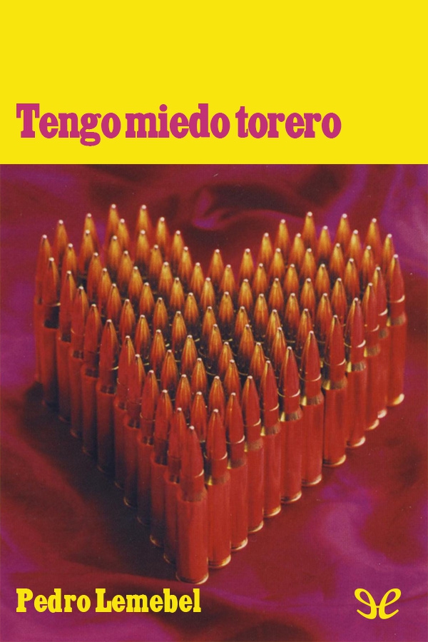 Tengo miedo torero
