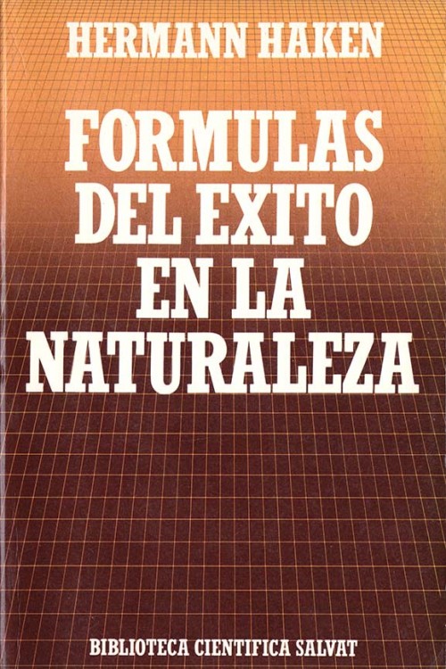 Fórmulas de éxito en la naturaleza