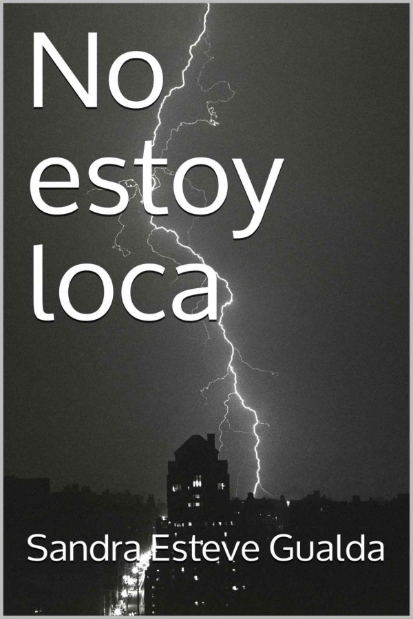 No estoy loca