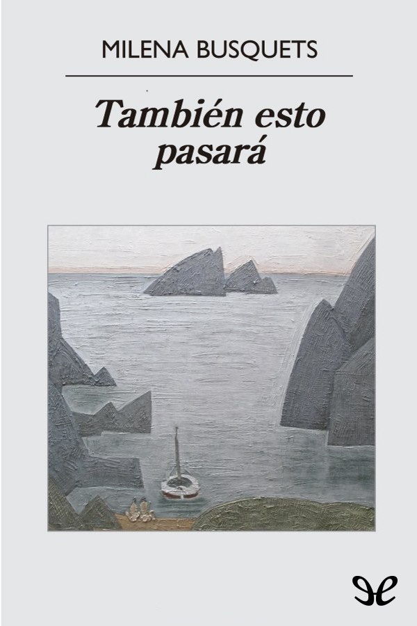 También esto pasará