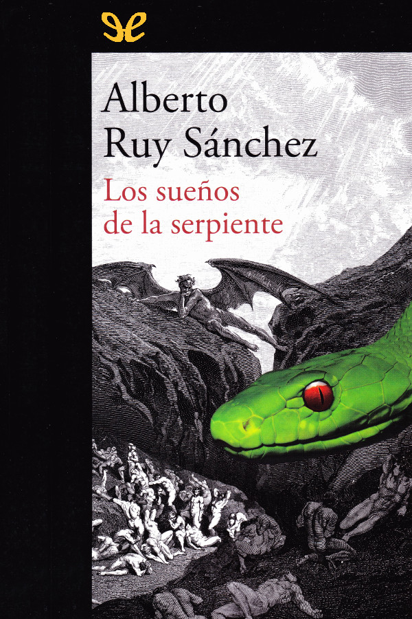 Los sueños de la serpiente