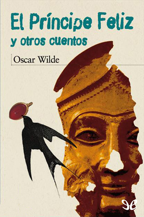 El Príncipe Feliz y otros cuentos