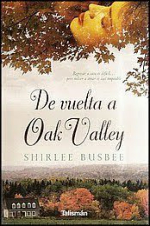 De vuelta a Oak Valley