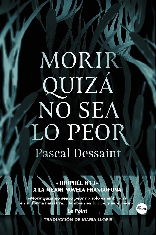 Morir quizá no sea lo peor