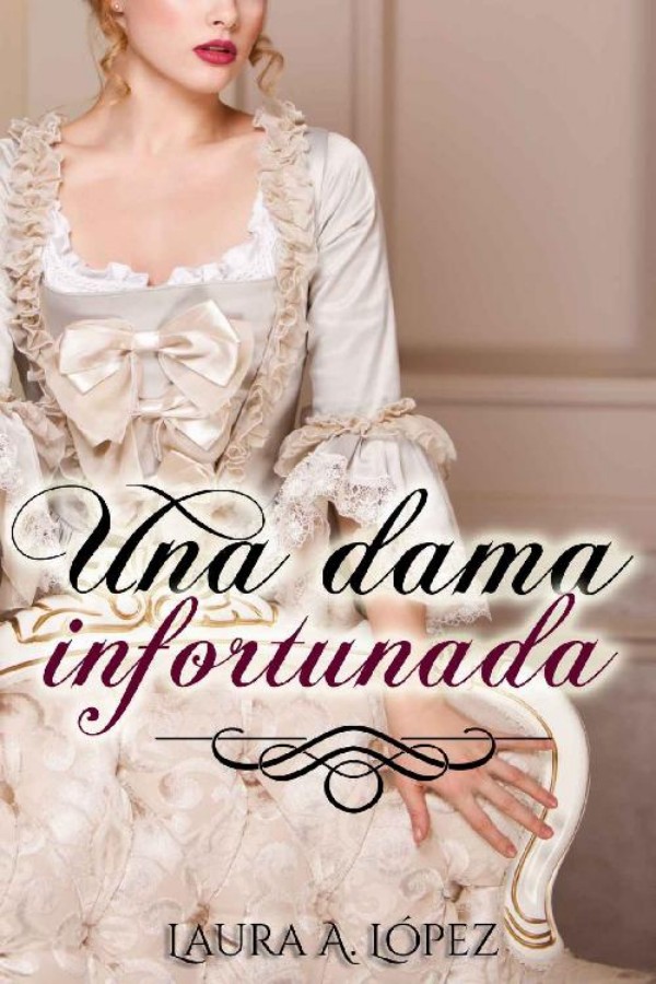 Una dama infortunada
