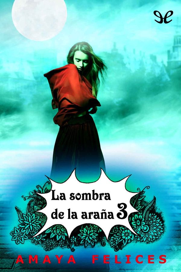 La sombra de la araña 3