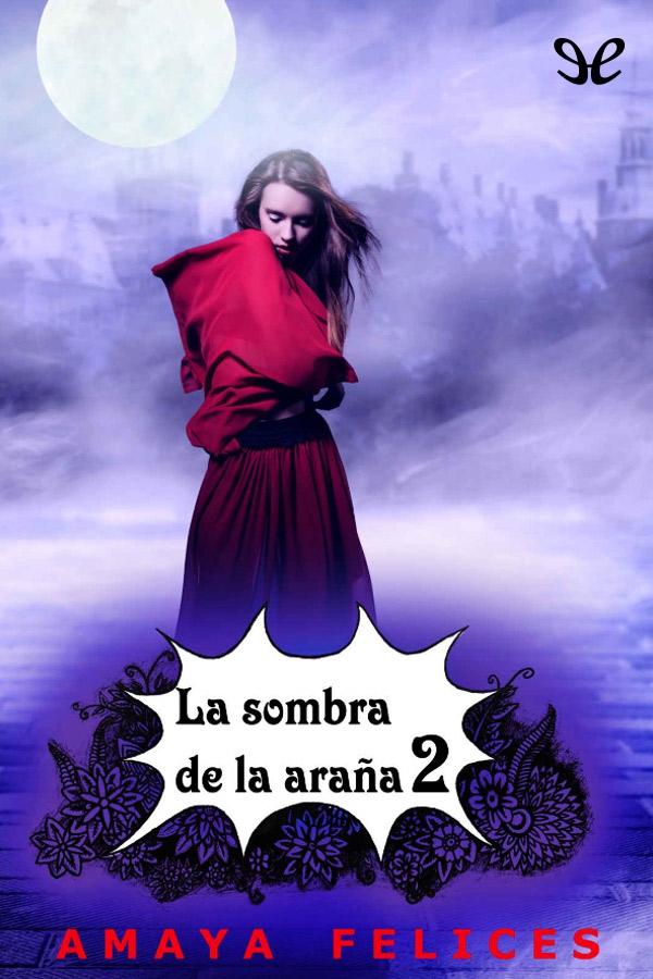 La sombra de la araña 2