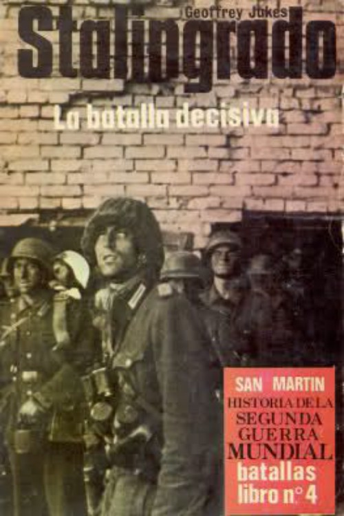 Stalingrado. La batalla decisiva