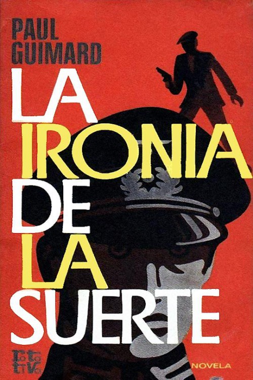La ironía de la suerte