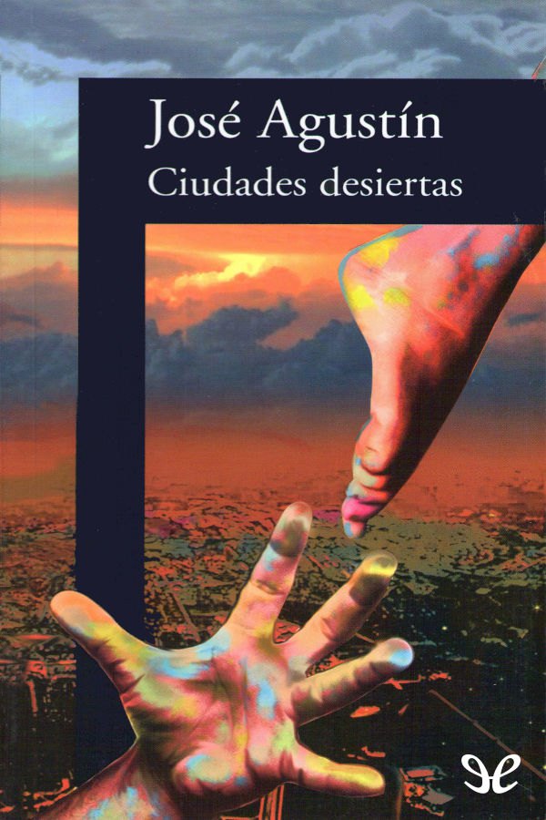 Ciudades desiertas