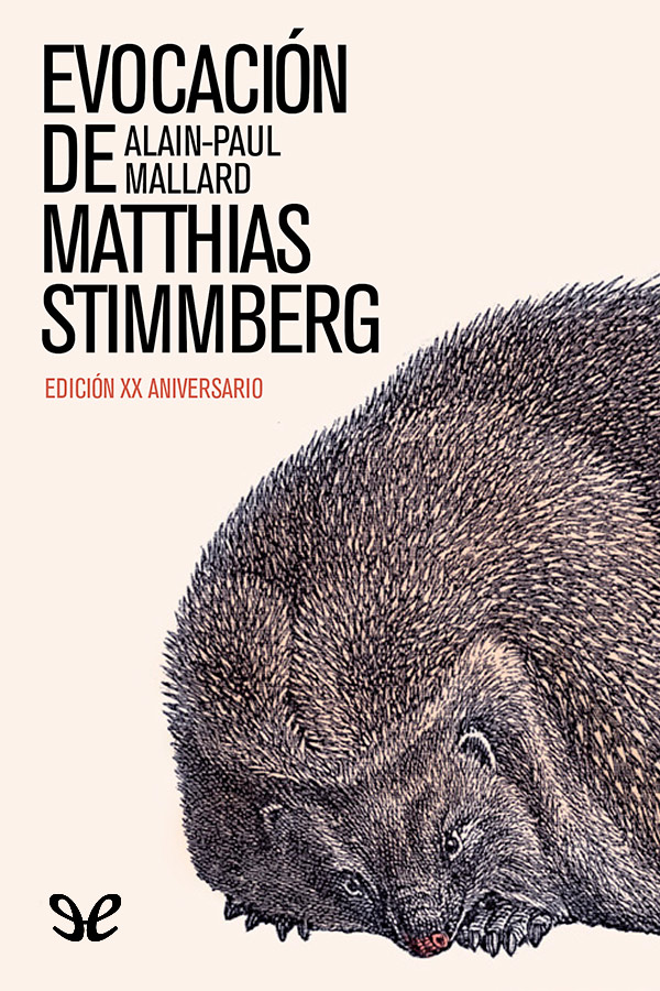 Evocación de Matthias Stimmberg