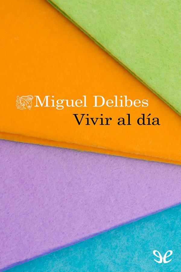 Vivir al día
