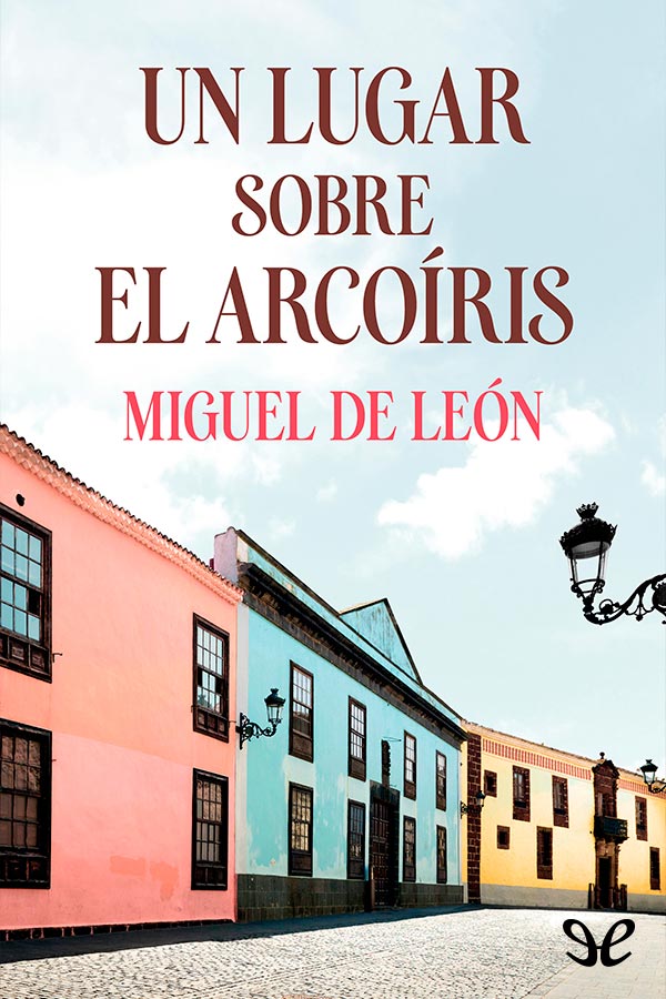 Un lugar sobre el arcoíris