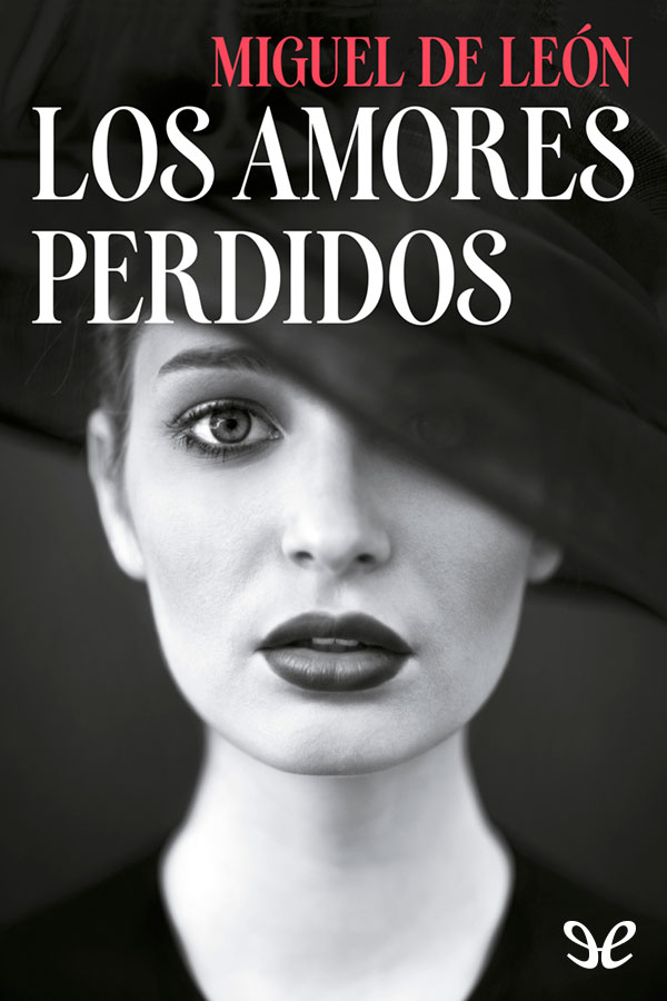 Los amores perdidos