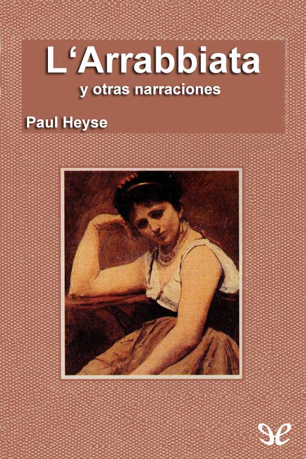 L’Arrabbiata y otras narraciones