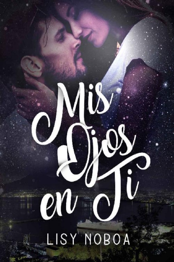 Mis ojos en ti