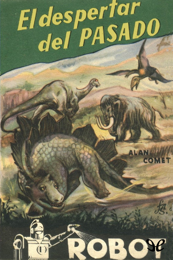 El despertar del pasado