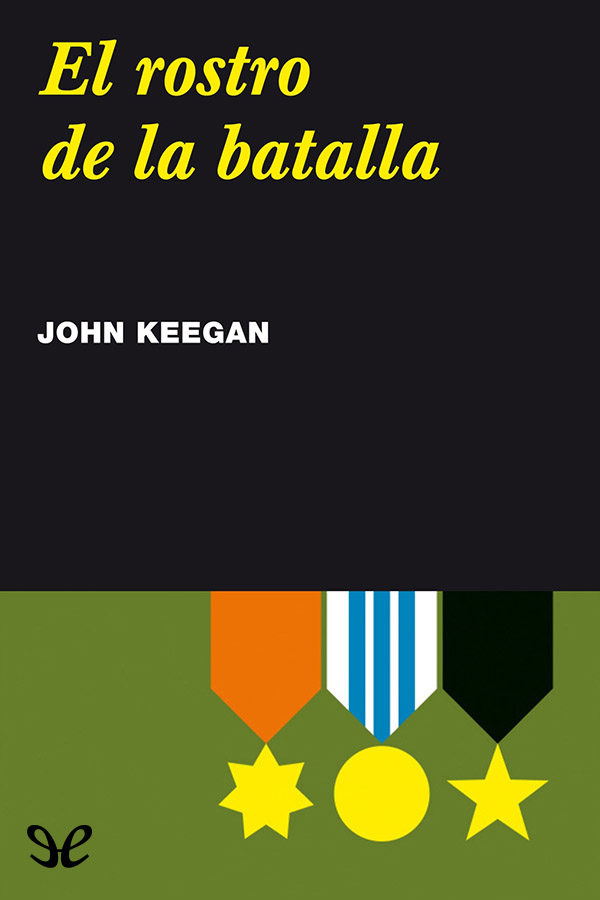 El rostro de la batalla