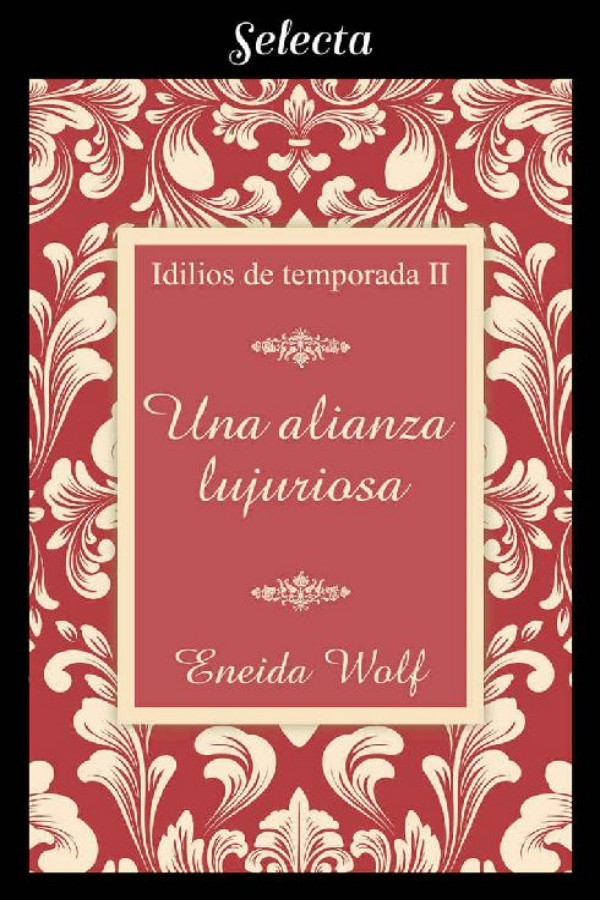 Una alianza lujuriosa