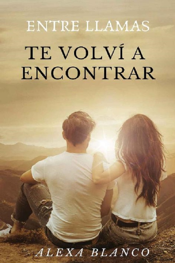 Entre llamas te volvi a encontrar