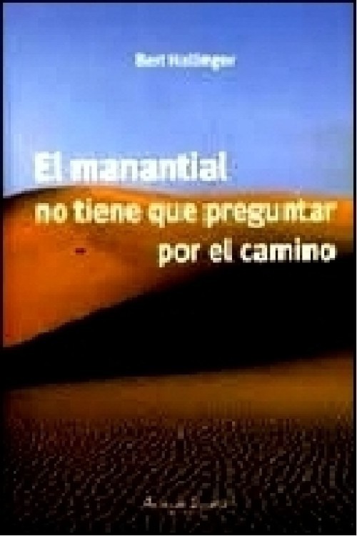 El manantial no tiene que preguntar por el camino