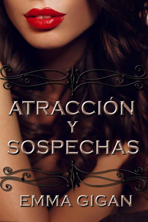 Atracción y sospechas