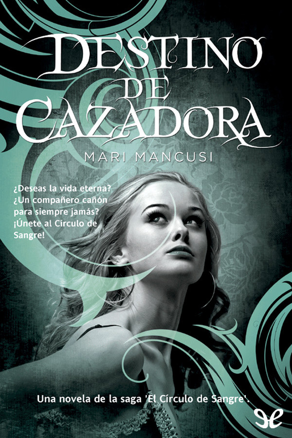 Destino de cazadora