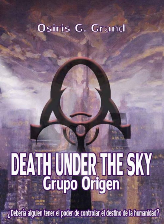 Death Under The Sky: Grupo Origen
