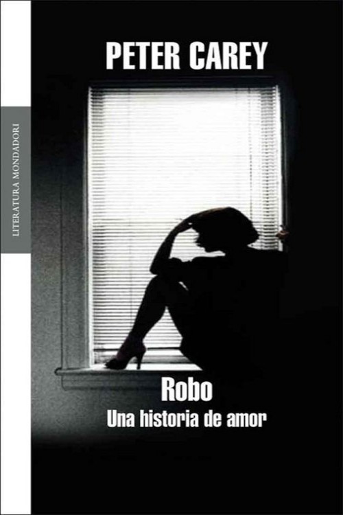 Robo. Una historia de amor