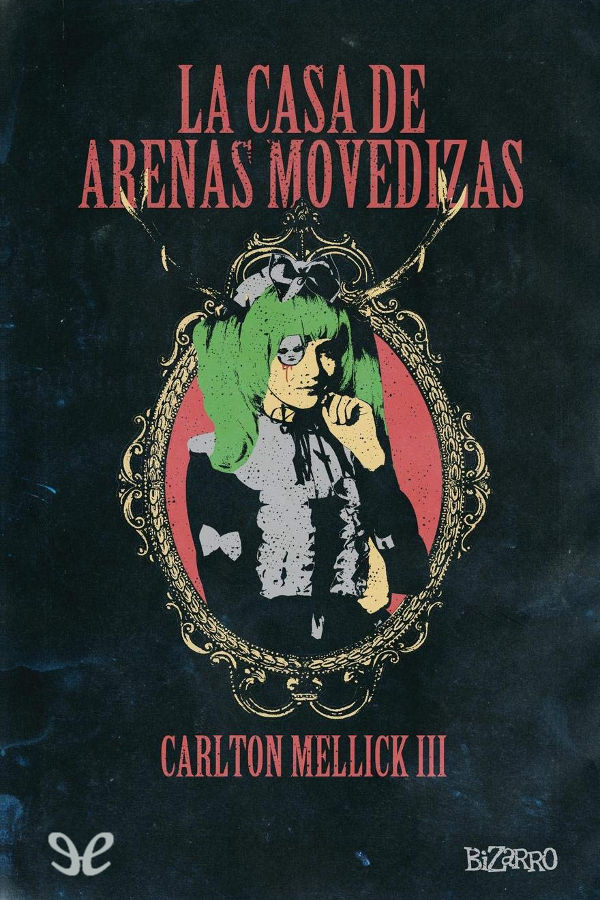 La casa de arenas movedizas