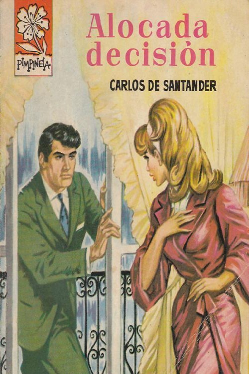 Alocada decisión